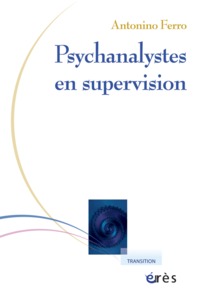 Psychanalystes en supervision