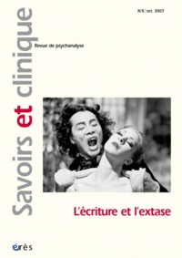 Savoirs et clinique 08 - L'écriture et l'extase