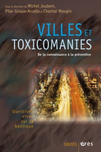 Villes et toxicomanies