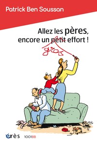 Allez les pères, encore un effort !