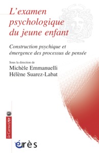 L'examen psychologique du jeune enfant
