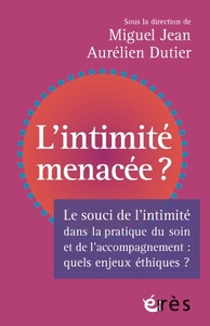 L'intimité menacée ?