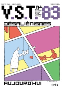 VST 83 - Désaliénismes aujourd'hui