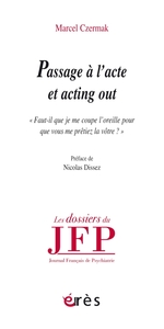 Passage à l'acte et acting out