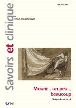 Savoirs et clinique 05 -  Mourir... un peu... beaucoup