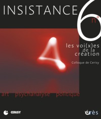 insistance 06 - les voi(x)es de la creation