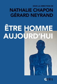 Être homme aujourd'hui