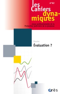 Cahiers dynamiques 62 - L'évaluation ?