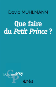 Que faire du Petit Prince ?