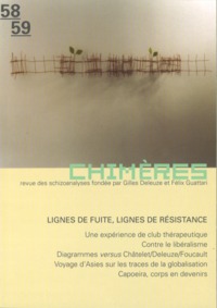 Chimères 58-59 - Lignes de fuite , lignes de résistance