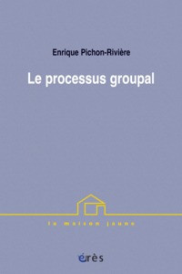 Le processus groupal