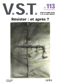 VST 113 - Résister, et après ?