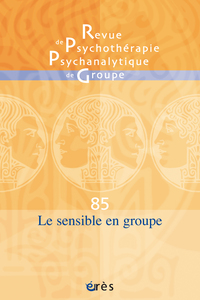RPPG 85 - LE SENSIBLE EN GROUPE