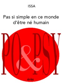 PAS SI SIMPLE EN CE MONDE D'ETRE NE HUMAIN. CHOIX DE HAIKUS