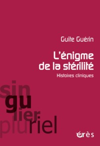 L'énigme de la stérilité