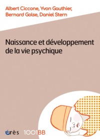 1001 BB 003 - NAISSANCE ET DEVELOPPEMENT DE LA VIE PSYCHIQUE