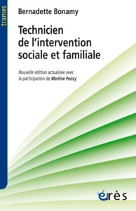 Technicien de l'intervention sociale et familiale un travailleur social de proximité