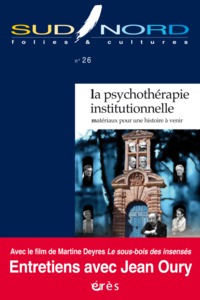 Sud/Nord 26 - la psychothérapie institutionnelle