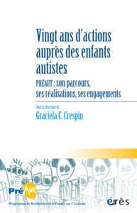 Cahiers de Préaut 16 - Vingt ans d'actions auprès des enfants autistes