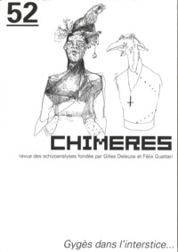 Chimères 52 - Gyges dans l'interstice