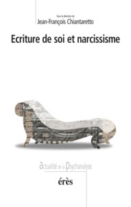 Écriture de soi et narcissisme