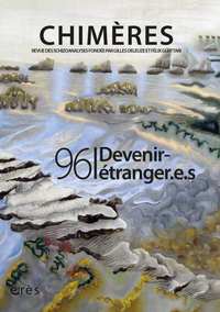 Chimères 096 - Devenir étranger-e-s