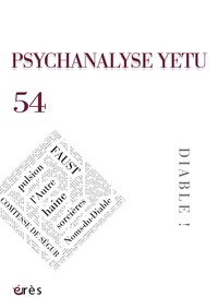 Psychanalyse 54 - Diable !