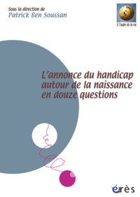 L'annonce du handicap autour de la naissance (livre +2 dvd)