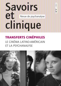 Savoirs et clinique 17 - Transferts cinéphiles