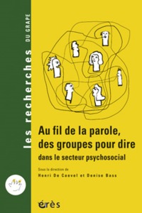 Au fil de la parole, des groupes pour le dire