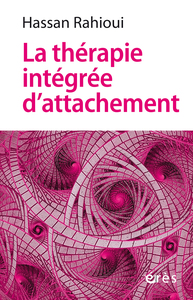 La thérapie intégrée d'attachement