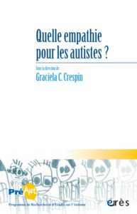 Cahiers de Préaut 12 - Quelle empathie pour les autistes ?