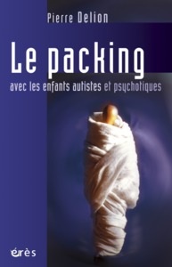 Le packing avec les enfants autistes et psychotiques
