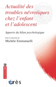 Actualité des troubles névrotiques chez l'enfant et l'adolescent