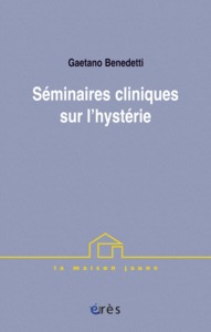 Séminaires cliniques sur l'hystérie