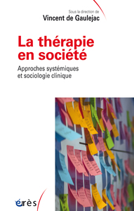 La thérapie en société