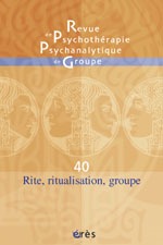 RPPG 40 - Rite, ritualisation, groupe