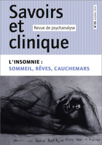 SAVOIRS ET CLINIQUE 25 - L'INSOMNIE : SOMMEIL, REVES, CAUCHEMARS