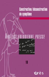 AFP 18 - Construction-déconstruction du symptôme