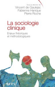 La sociologie clinique