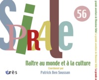 Spirale 56 - Naître au monde et à la culture