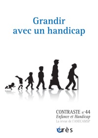 Contraste 44 - Grandir avec un handicap