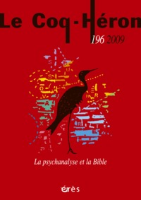 LE COQ HERON 196 - LA PSYCHANALYSE ET LA BIBLE