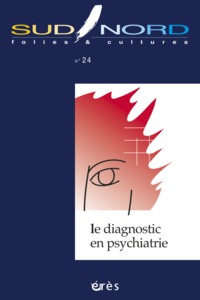 Sud/Nord 24 - Le diagnostic en psychiatrie