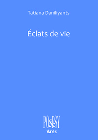 Éclats de vie