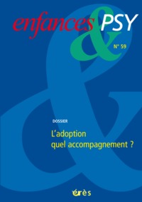 ENFANCES & PSY 59 - ADOPTION : QUEL ACCOMPAGNEMENT ?