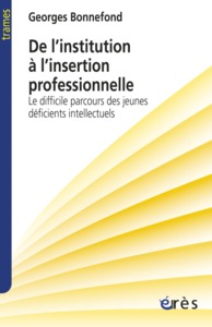 De l'institution à l'insertion