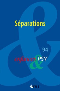 Enfances & psy 94 - Séparations