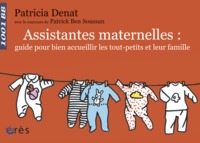 1001 BB - Assistantes maternelles guide pour bien accueillir tout-petits famille