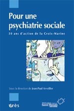 Pour une psychiatrie sociale